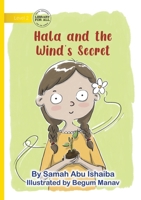 Hala and the Wind's Secret 1923485067 Book Cover