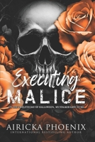 Executing Malice (Jefferson Rejects) B0FQK46538 Book Cover
