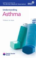 Understanding Asthma 190347423X Book Cover