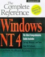 Windows Nt 4: The Complete Reference (Complete Reference Series) 0078821819 Book Cover