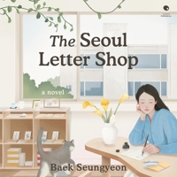 The Seoul Letter Shop B0GYG9PVNZ Book Cover