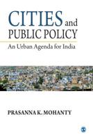 Cities and Public Policy: An Urban Agenda for India 813211793X Book Cover