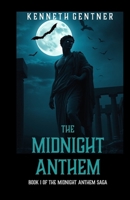 The Midnight Anthem B08M24VDXV Book Cover