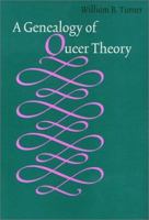 A Genealogy Of Queer Theory (American Subjects) 1566397871 Book Cover