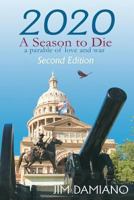 2020: A Season to Die 1628478810 Book Cover