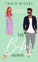 The Baby Shower: Was sich liebt, das neckt sich (Save the Date) B0C9SPDYZ4 Book Cover