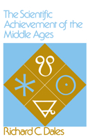 The Scientific Achievement of the Middle Ages (Pennsylvania Paperback) 0812210573 Book Cover