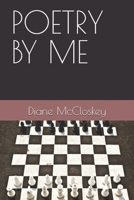 POETRY BY ME B0CFZL14T7 Book Cover