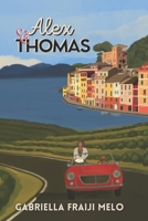 Alex & Thomas (Portuguese Edition) 6501102200 Book Cover