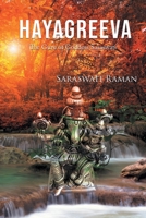 Hayagreeva: The Guru of Goddess Saraswati 1960605453 Book Cover