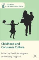 Childhood and Consumer Culture 023022783X Book Cover