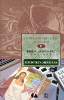 Un Siglo de Educacion En Mexico, II 9681655478 Book Cover