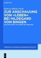 Zur Anschauung Von "leben" Bei Hildegard Von Bingen 3110439557 Book Cover