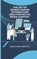 The Art of Search Engine Optimization (SEO) for Digital Media Content B0CD9F5F1J Book Cover