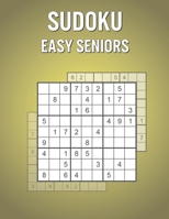 Sudoku Easy Seniors: Games Book for Grandma & Grandpa with 200 Puzzles and Answers - Awesome After School / Birthday Present B0932G8HYM Book Cover