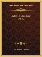 Sketch Of Silas Aiken 1169464378 Book Cover