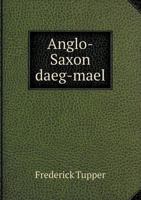 Anglo-Saxon D�g-M�l 1179127080 Book Cover