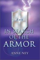 In Search of the Armor 0595256201 Book Cover