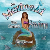 The Mermaid Who Couldn't Swim 1787880680 Book Cover