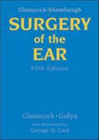 Glasscock-Shambaugh Surgery of the Ear 1550091514 Book Cover