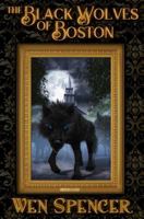 The Black Wolves of Boston 1481482467 Book Cover