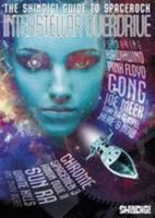 Interstellar Overdrive: The Shindig! Guide To Spacerock 0992643422 Book Cover