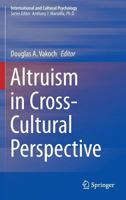 Altruism in Cross-Cultural Perspective 1461469511 Book Cover