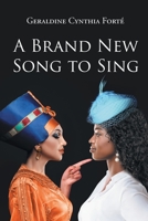 A Brand New Song to Sing 1648019404 Book Cover