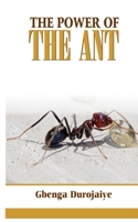 The Power of the Ant B08WS2L41X Book Cover
