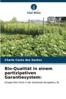 Bio-Qualität in einem partizipativen Garantiesystem (German Edition) 6206652521 Book Cover