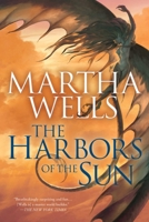 The Harbors of the Sun 1597809330 Book Cover