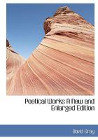 Poetical Works a New and Enlarged Edition 3337363261 Book Cover