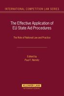 The Effective Application of Eu State Aid Procedures: The Role of National Law and Practice 9041126570 Book Cover
