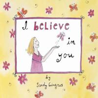 I Believe in You 1416208917 Book Cover