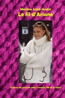 Le fil d'Ariane: Guerres de pouvoir dans l'empire SM de la laine B0BFWDRL9B Book Cover