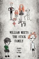 William Meets the Stick Family 1927403421 Book Cover