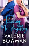Kissing Mr. Knightley (Austen Hunks) 1960015230 Book Cover