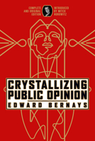 Crystallizing Public Opinion - [Paperback] B0C6Q577P7 Book Cover