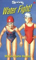 Water Fight! 1550285254 Book Cover