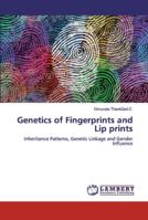 Genetics of Fingerprints and Lip prints 6139923263 Book Cover