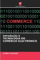 Introdução à TECNOLOGIA DO COMÉRCIO ELECTRÓNICO 6207379004 Book Cover