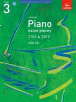 Selected Piano Exam Pieces 2011 & 2012: With CD 1848492162 Book Cover