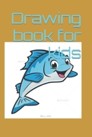 Drawing book for kids B09SV8ZZN3 Book Cover