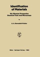 Identification of Materials Via Physical Properties, Chemical Tests and Microscopy 3709181097 Book Cover