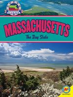 Massachusetts: The Bay State 148964878X Book Cover
