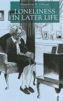 Loneliness in Later Life 0333920171 Book Cover