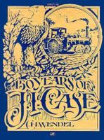 150 Years of J. I. Case (Crestline Agricultural Series) 0873499301 Book Cover