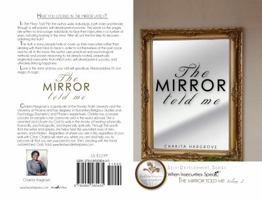 The Mirror Told Me: When Insecurities Speak 0983585431 Book Cover