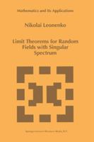 Limit Theorems for Random Fields with Singular Spectrum 9401059470 Book Cover