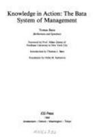 Knowledge in Action, The Bata System of Management 9051990596 Book Cover